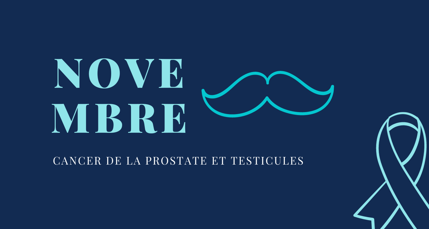 Cancer prostate et testicule novembre bleu